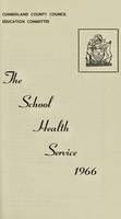 view [Report 1966] / School Medical Officer of Health, Cumberland County Council.