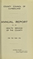 view [Report 1942] / Medical Officer of Health, Cumberland County Council.