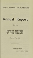 view [Report 1950] / Medical Officer of Health, Cumberland County Council.