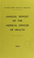 view [Report 1970] / Medical Officer of Health, Darlington R.D.C.