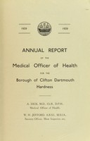 view [Report 1939] / Medical Officer of Health, Clifton Dartmouth Hardness (i.e. Dartmouth) Borough.