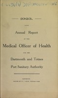 view [Report 1923] / Port Medical Officer of Health, Dartmouth and Totnes Port Health Authority.