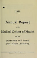 view [Report 1953] / Port Medical Officer of Health, Dartmouth and Totnes Port Health Authority.