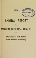 view [Report 1956] / Port Medical Officer of Health, Dartmouth and Totnes Port Health Authority.