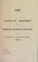view [Report 1968] / Port Medical Officer of Health, Dartmouth and Totnes Port Health Authority.