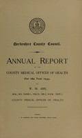 view [Report 1933] / Medical Officer of Health and School Medical Officer of Health, Derbyshire County Council.