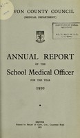 view [Report 1950] / School Medical Officer of Health, Devon County Council.