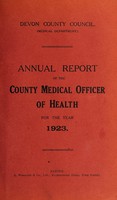 view [Report 1923] / Medical Officer of Health, Devon County Council.