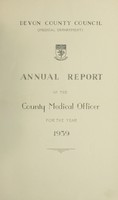 view [Report 1939] / Medical Officer of Health, Devon County Council.