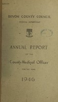 view [Report 1946] / Medical Officer of Health, Devon County Council.