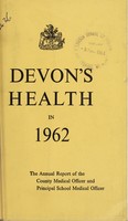 view [Report 1962] / Medical Officer of Health, Devon County Council.