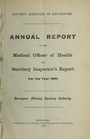 view [Report 1899] / Medical Officer of Health, Devonport County Borough.