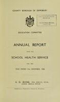 view [Report 1948] / School Medical Officer of Health, Dewsbury County Borough.