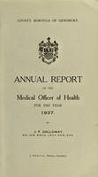 view [Report 1937] / Medical Officer of Health, Dewsbury County Borough.