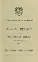 view [Report 1944] / Medical Officer of Health, Dewsbury County Borough.