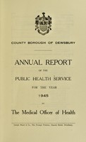 view [Report 1945] / Medical Officer of Health, Dewsbury County Borough.