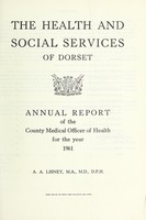 view [Report 1961] / School Medical Officer of Health, Dorset County Council.