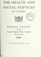 view [Report 1966] / School Medical Officer of Health, Dorset County Council.