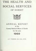 view [Report 1969] / School Medical Officer of Health, Dorset County Council.