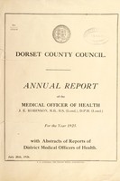 view [Report 1925] / Medical Officer of Health, Dorset County Council.