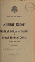 view [Report 1932] / Medical Officer of Health and School Medical Officer of Health, Dover Town and Port.