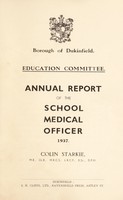 view [Report 1937] / School Medical Officer of Health, Dukinfield Borough.