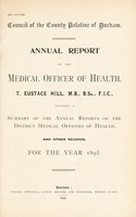 view [Report 1895] / Medical Officer of Health, Durham County Palatine / County Council.