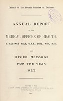 view [Report 1923] / Medical Officer of Health, Durham County Palatine / County Council.