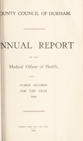 view [Report 1944] / Medical Officer of Health, Durham County Palatine / County Council.