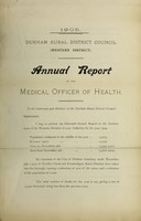 view [Report 1905] / Medical Officer of Health, Durham (Union) R.D.C. Western District.