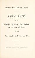 view [Report 1938] / Medical Officer of Health, Durham R.D.C.