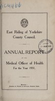 view [Report 1931] / Medical Officer of Health, East Riding of Yorkshire County Council.