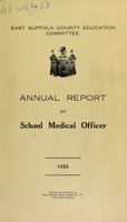 view [Report 1933] / Principal School Medical Officer of Health, East Suffolk County Council.