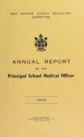 view [Report 1959] / Principal School Medical Officer of Health, East Suffolk County Council.