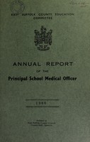 view [Report 1966] / Principal School Medical Officer of Health, East Suffolk County Council.