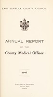 view [Report 1940] / Medical Officer of Health, East Suffolk County Council.