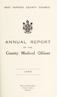 view [Report 1955] / Medical Officer of Health, East Suffolk County Council.