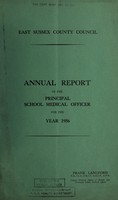 view [Report 1956] / School Medical Officer of Health, East Sussex County Council.