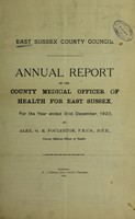 view [Report 1923] / Medical Officer of Health, East Sussex County Council.