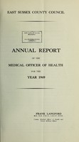 view [Report 1949] / Medical Officer of Health, East Sussex County Council.