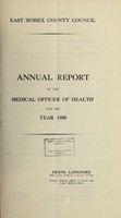 view [Report 1950] / Medical Officer of Health, East Sussex County Council.