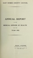 view [Report 1952] / Medical Officer of Health, East Sussex County Council.