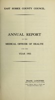 view [Report 1953] / Medical Officer of Health, East Sussex County Council.