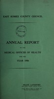 view [Report 1956] / Medical Officer of Health, East Sussex County Council.
