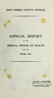 view [Report 1963] / Medical Officer of Health, East Sussex County Council.