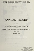 view [Report 1967] / Medical Officer of Health, East Sussex County Council.