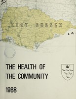 view [Report 1968] / Medical Officer of Health, East Sussex County Council.