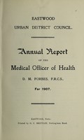 view [Report 1907] / Medical Officer of Health, Eastwood U.D.C.