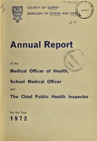 view [Report 1972] / Medical Officer of Health, Epsom & Ewell Borough.