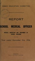 view [Report 1924] / School Medical Officer of Health, Essex County Council.